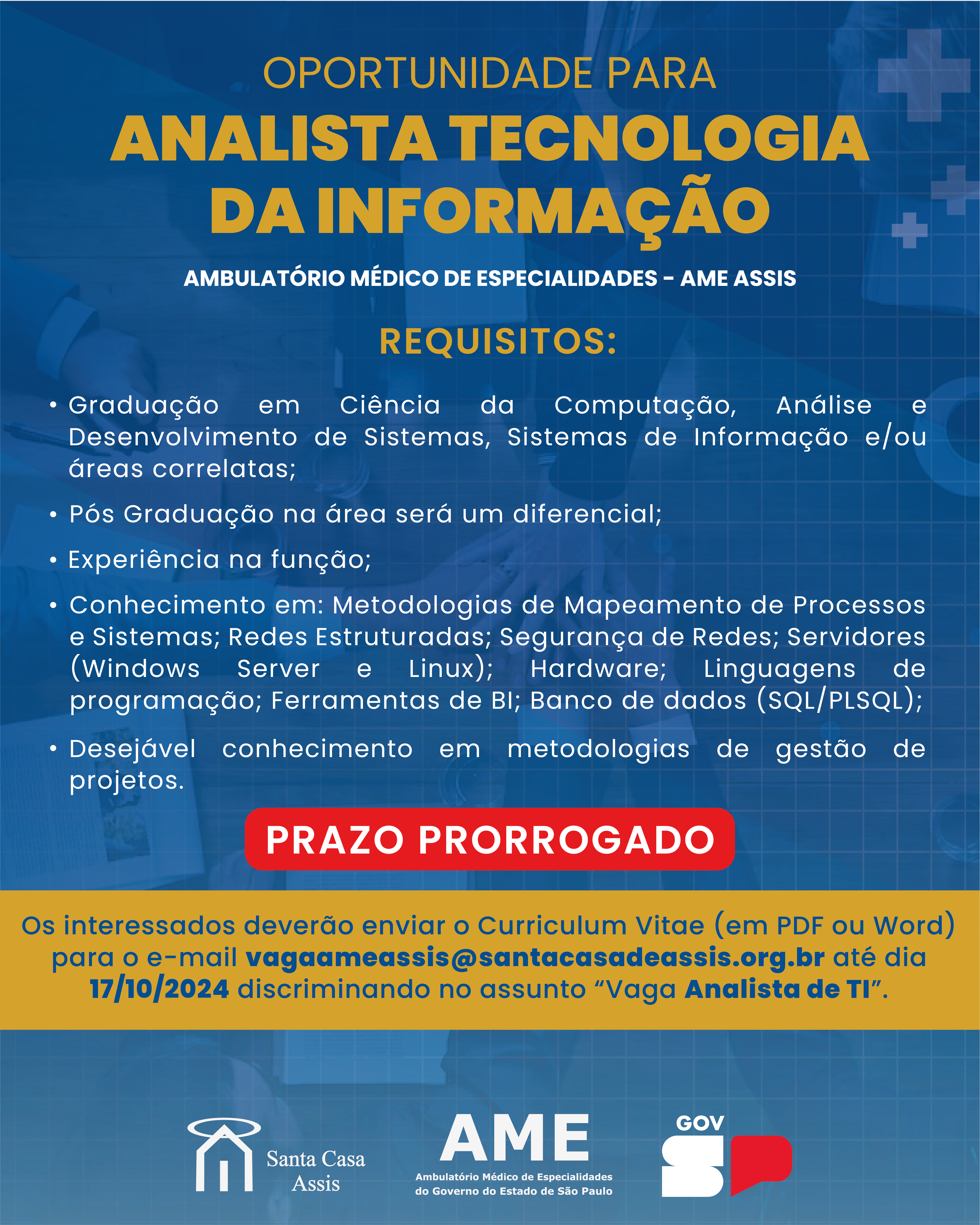 OPORTUNIDADE AME ASSIS - ANALISTA TECNOLOGIA DA INFORMAÇÃO