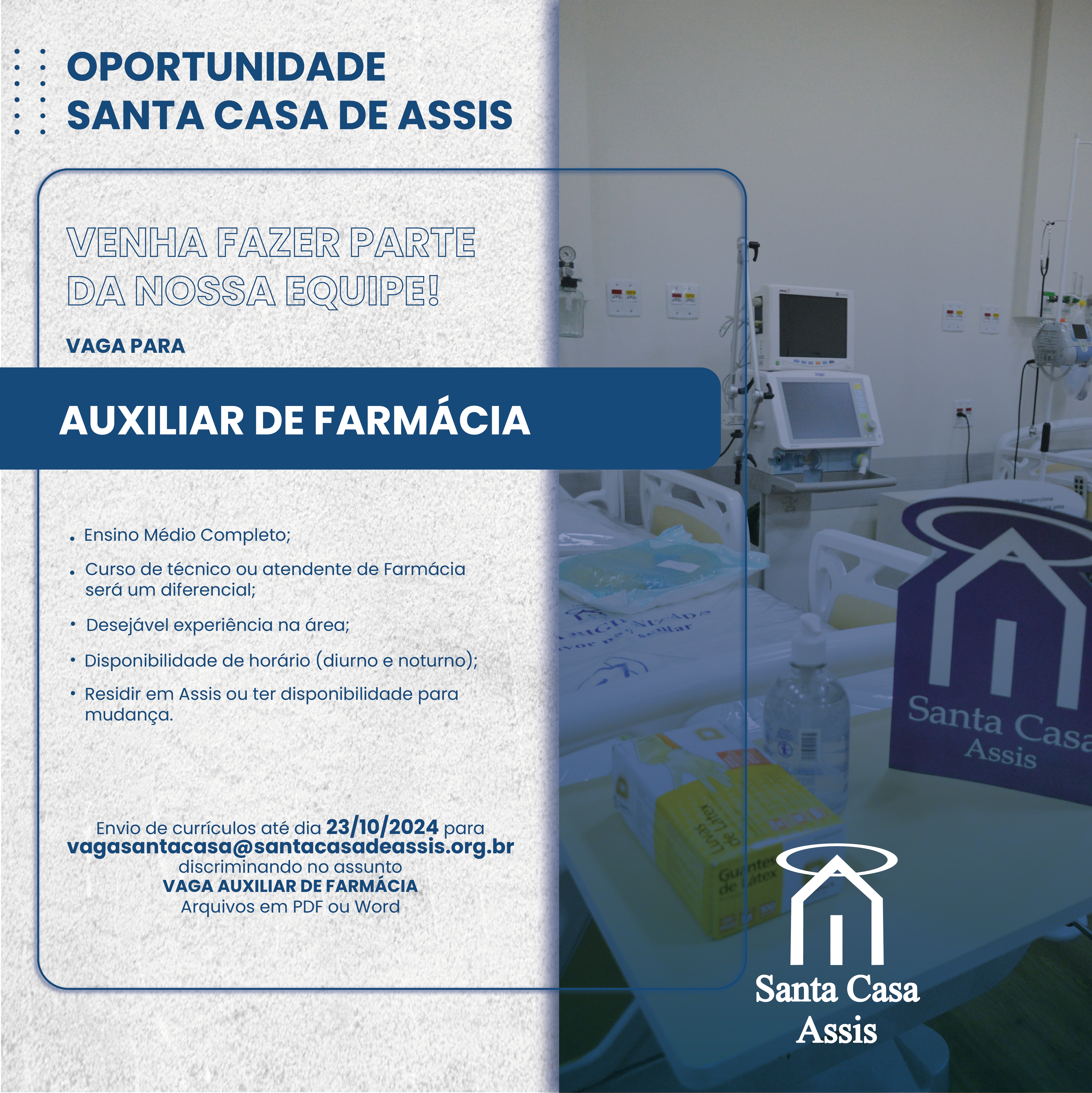 OPORTUNIDADE SANTA CASA DE ASSIS - AUXILIAR DE FARMÁCIA