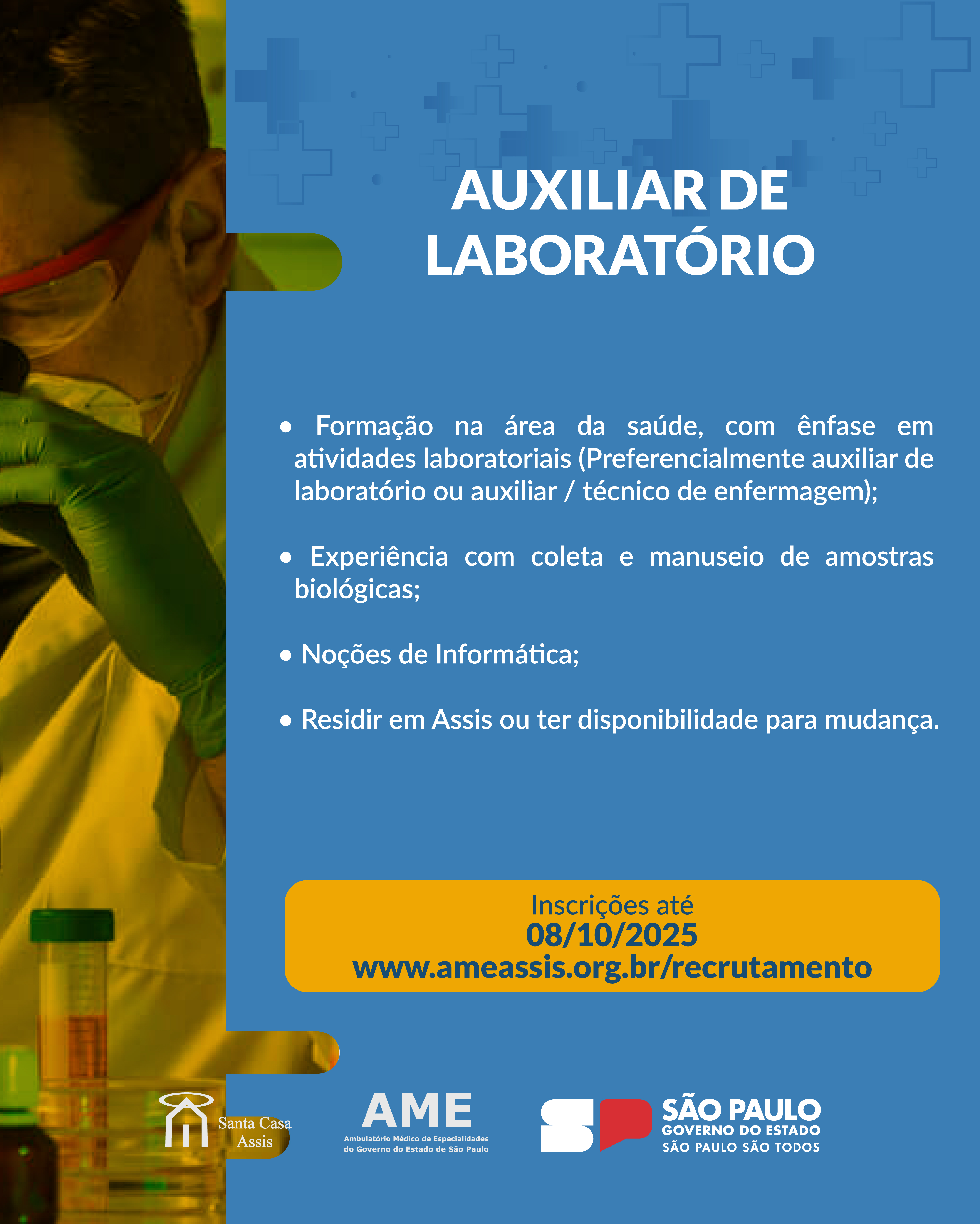 OPORTUNIDADE AME ASSIS - AUXILIAR DE LABORATÓRIO