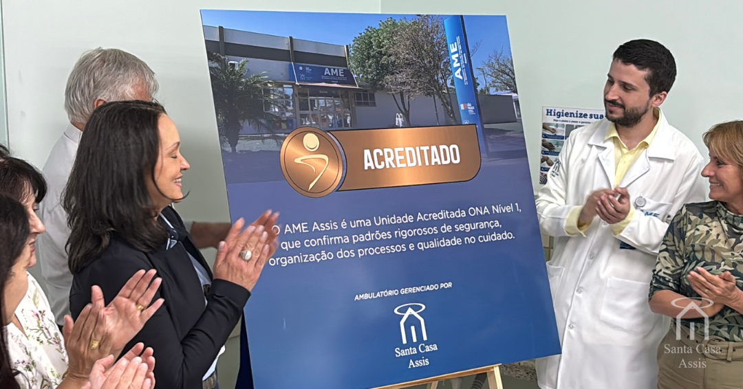 AME Assis conquista Acreditação ONA e se torna a primeira unidade do Vale do Paranapanema com selo de qualidade em saúde