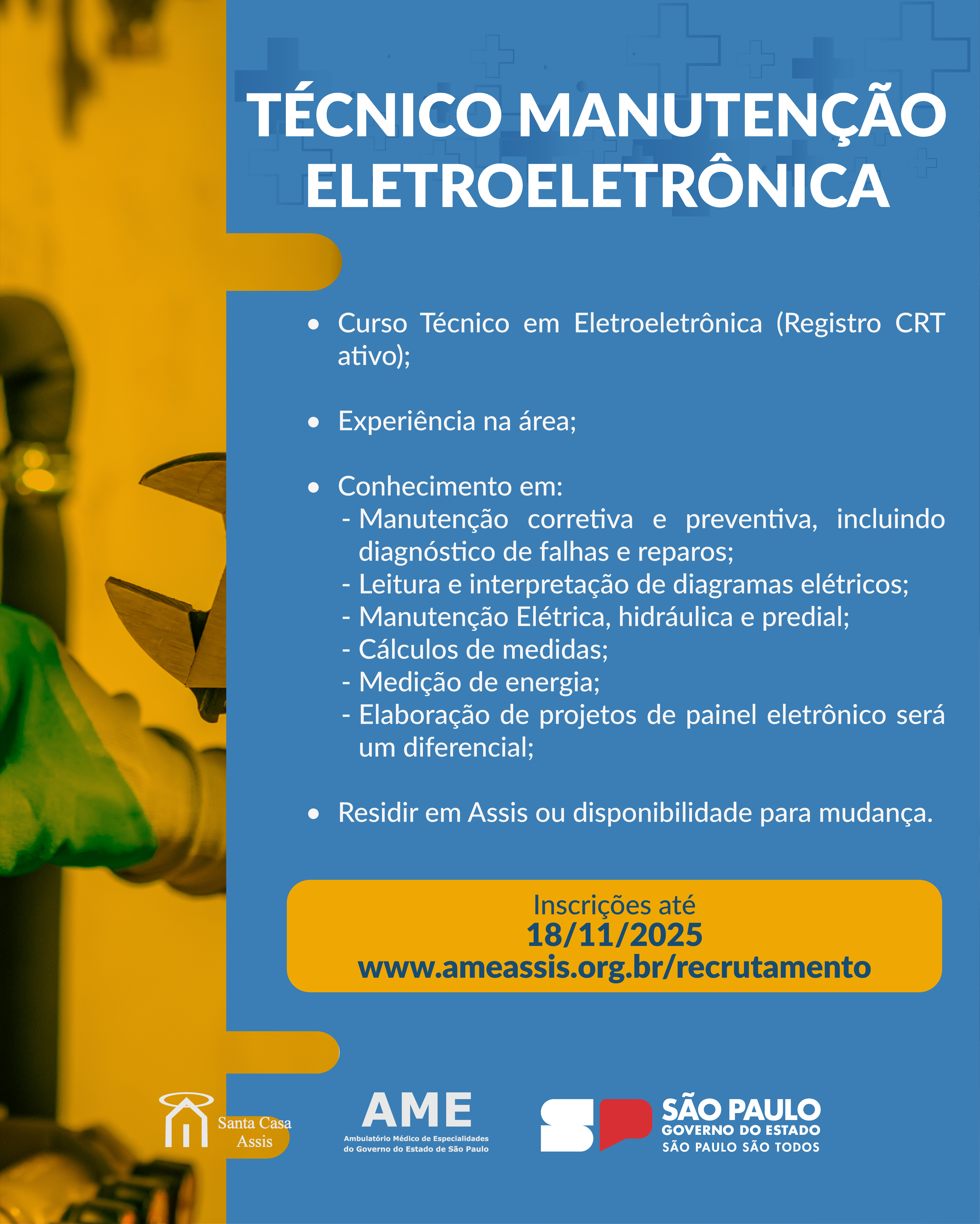 OPORTUNIDADE AME ASSIS - TÉCNICO MANUTENÇÃO ELETROELETRÔNICA