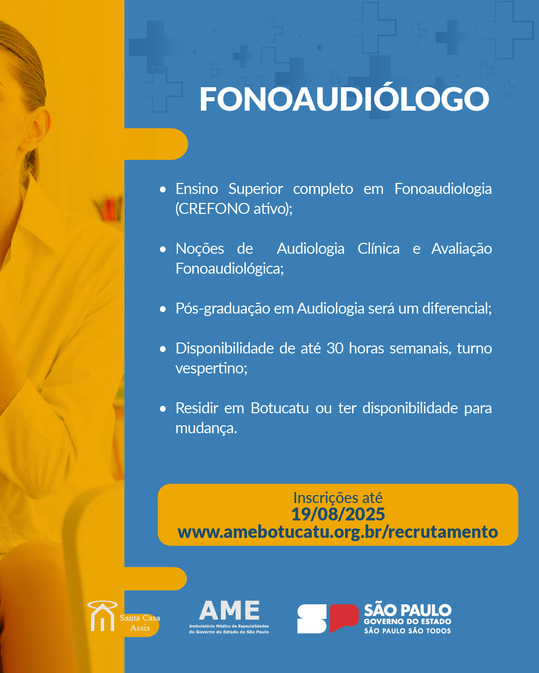 OPORTUNIDADE AME BOTUCATU - FONOAUDIÓLOGO
