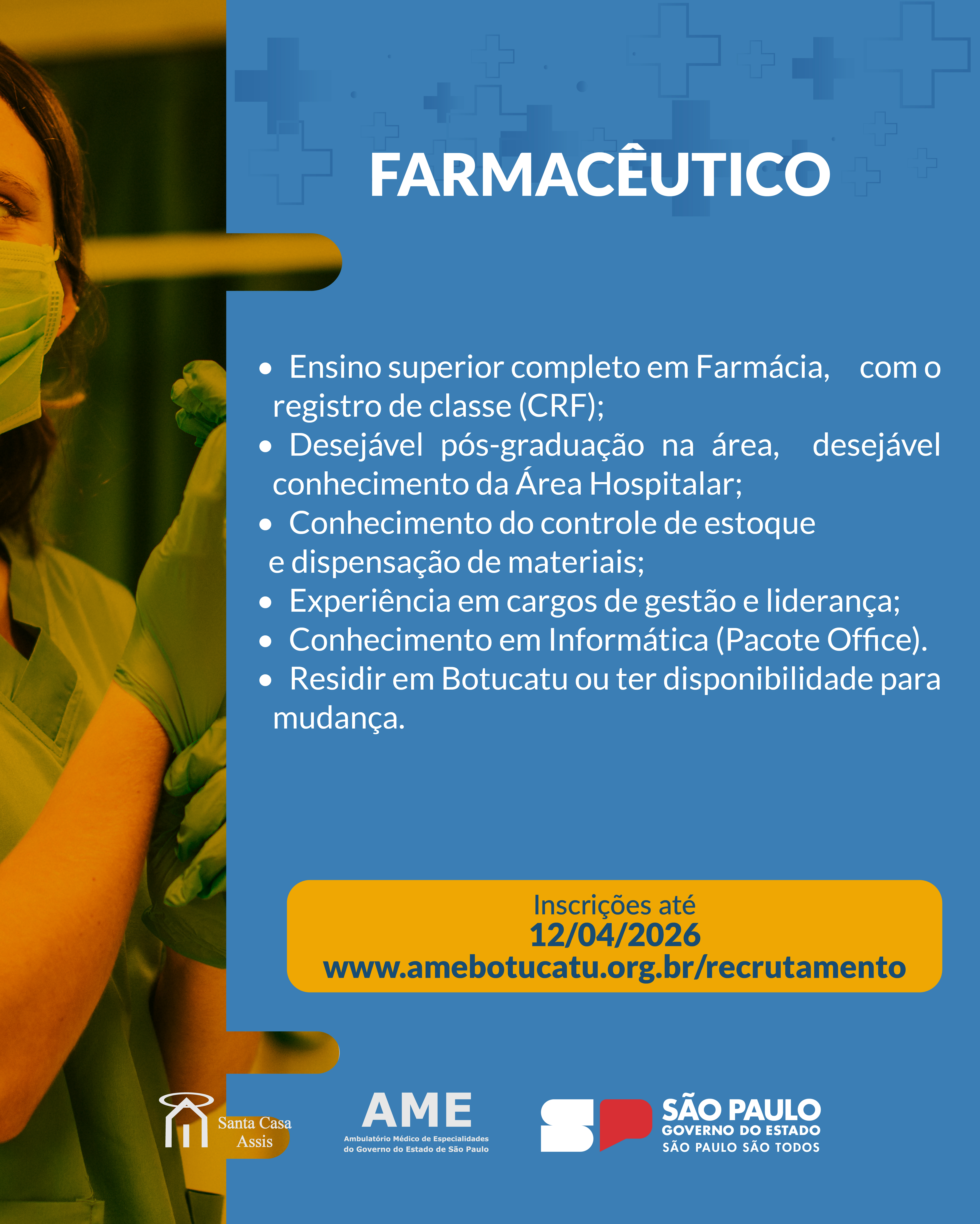 OPORTUNIDADE AME BOTUCATU - FARMACÊUTICO