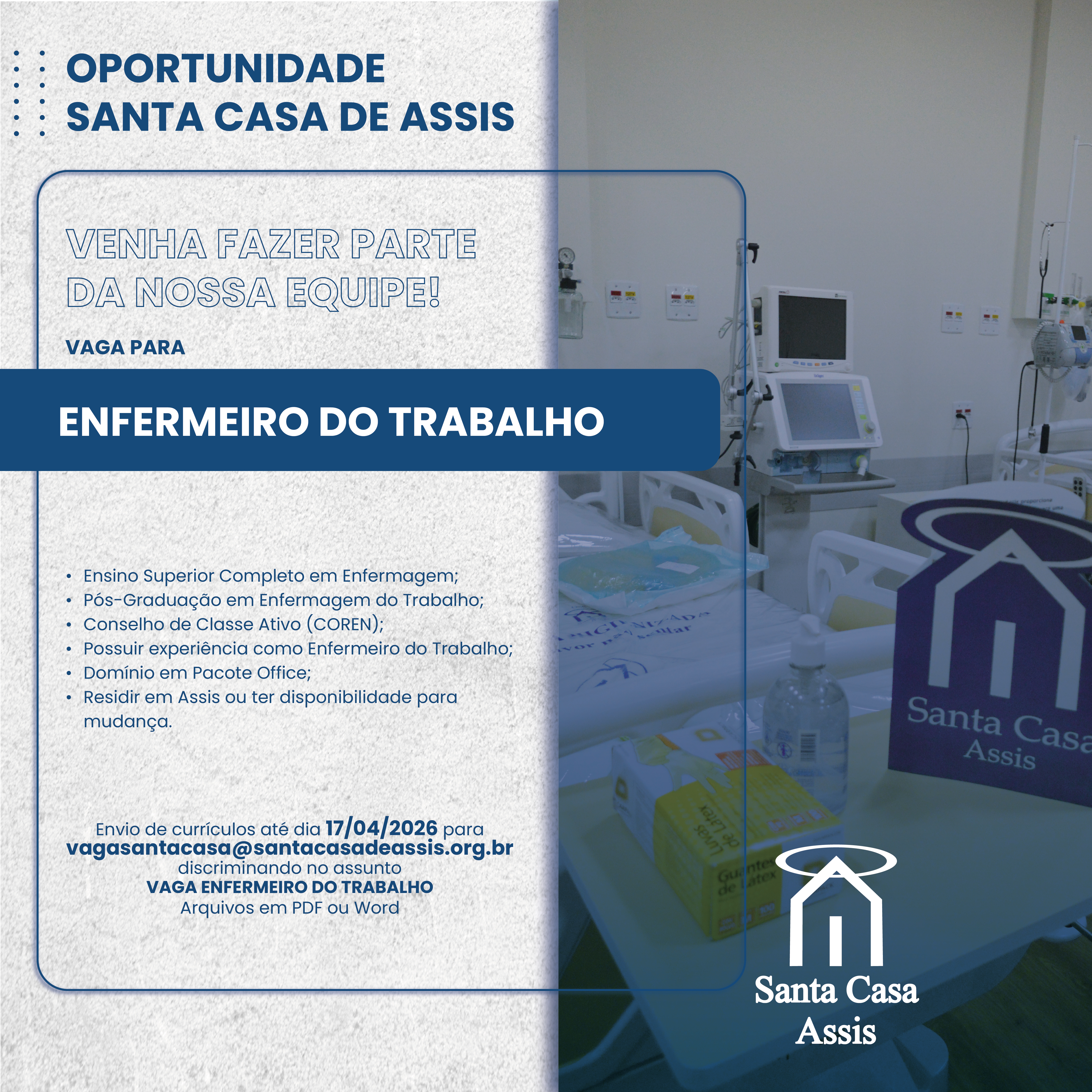 OPORTUNIDADE SANTA CASA DE ASSIS - ENFERMEIRO DO TRABALHO