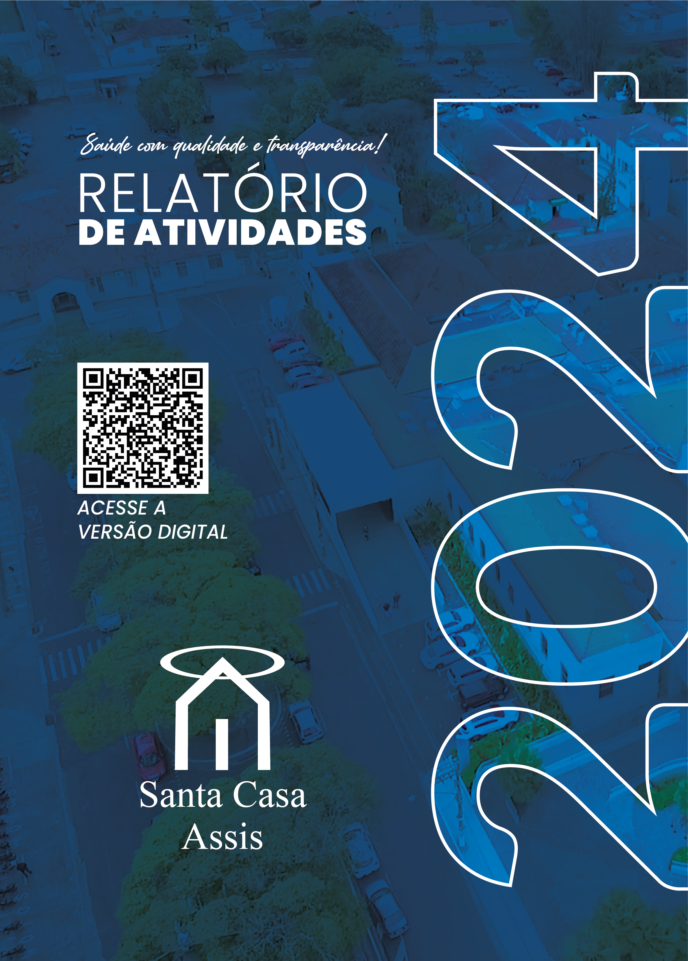 Transparência e compromisso com a comunidade: Santa Casa de Assis divulga Relatório de Atividades 2024